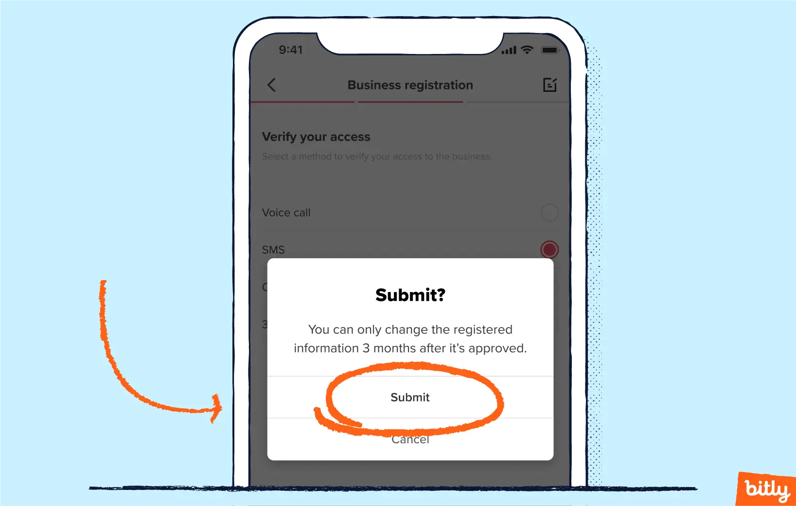 An orange arrow pointing to the circled word Submit on a pop-up window on a phone.